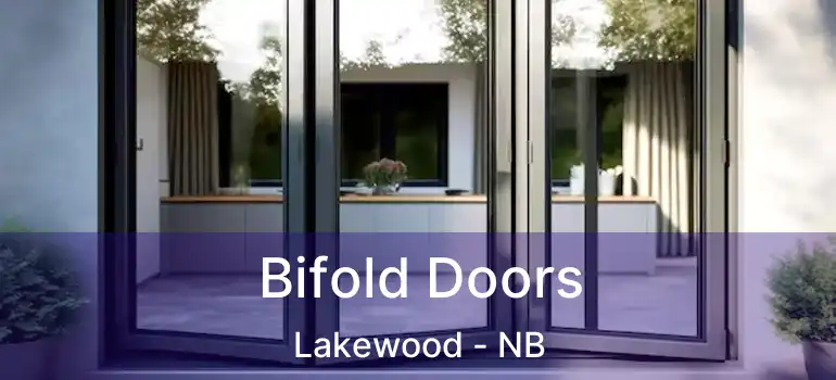  Bifold Doors Lakewood - NB
