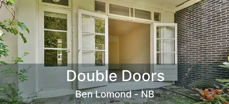  Double Doors Ben Lomond - NB