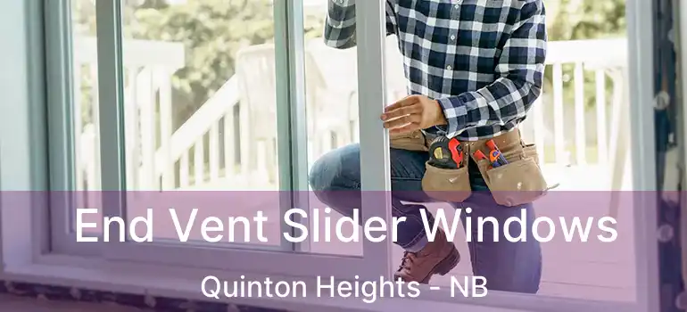  End Vent Slider Windows Quinton Heights - NB