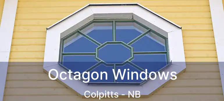  Octagon Windows Colpitts - NB