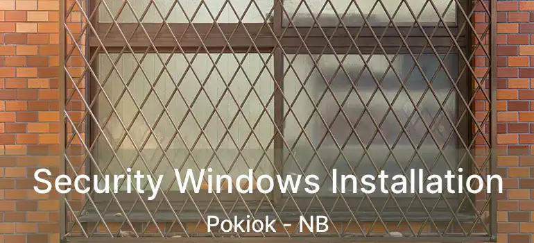  Security Windows Installation Pokiok - NB