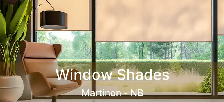  Window Shades Martinon - NB